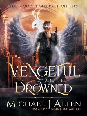 cover image of Vengeful are the Drowned